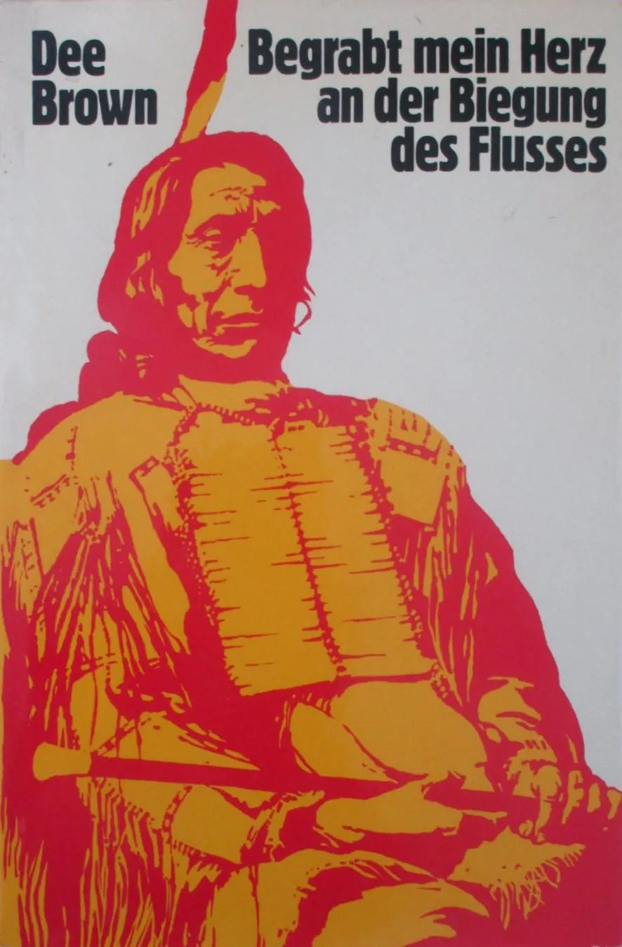 Dee Brown: Begrabt mein Herz an der Biegung des Flusses (German language, 1973, Club Bertelsmann, Europäische Bildungsgemeinschaft, Buchgemeinschaft Donauland, Deutsche Buch-Gemeinschaft)