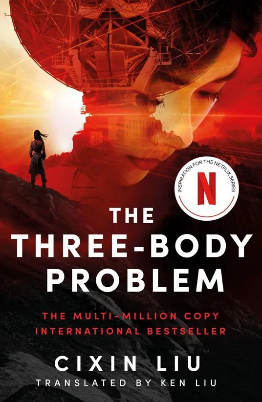 Liu Cixin: The Three-Body Problem (2022)