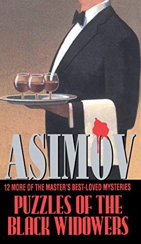Isaac Asimov: Puzzles of the Black Widowers (Hardcover, 1991, Bantam)