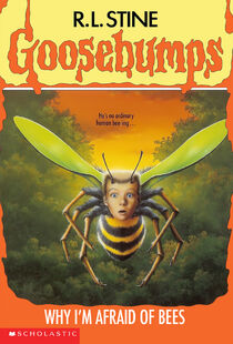 R. L. Stine, Ann M. Martin: Why I'm afraid of bees (1995, Hippo)