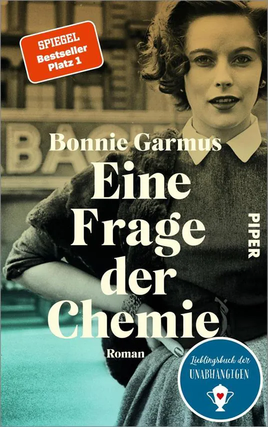 Bonnie Garmus: Eine Frage der Chemie (German language, 2022)
