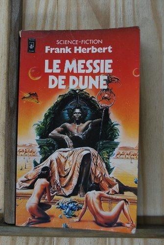 فرانك هربرت: Le messie de Dune (Paperback, French language, 1984, Editions Robert Laffront, S.A.)