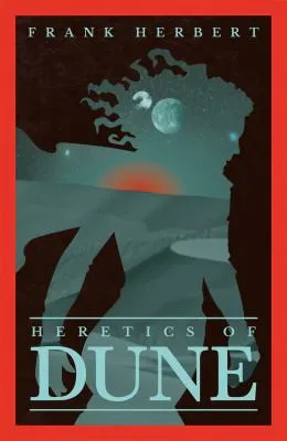 فرانك هربرت: Heretics of Dune (2021)