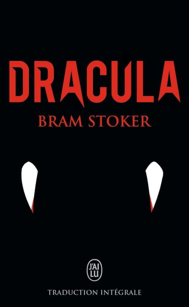 Tod Smith, Jose Ruiz, Bram Stoker, Greg Hildebrandt, Michael Burgan, Stacy King, J D Barker, Jonty Claypole, Cristina Artenie, Dragos Moraru, Bram Bram Stoker, Benny Fuentes: Dracula : traduction intégrale (French language, 2012, J'ai Lu)
