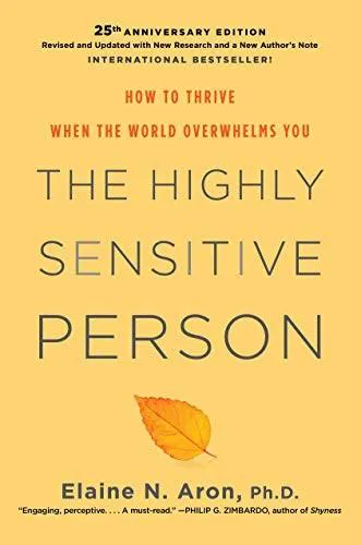 Elaine Aron: The Highly Sensitive Person (2020)
