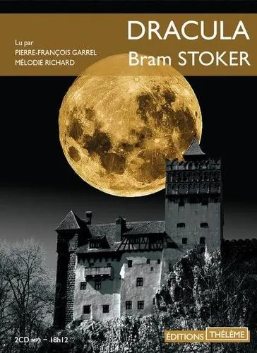 Tod Smith, Jose Ruiz, Bram Stoker, Greg Hildebrandt, Michael Burgan, Stacy King, J D Barker, Jonty Claypole, Cristina Artenie, Dragos Moraru, Bram Bram Stoker, Benny Fuentes: Dracula (French language, 2019)