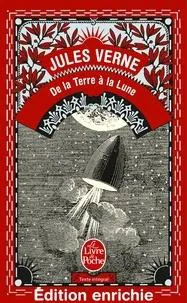 Jules Verne: De la terre à la lune (French language, 2010, Le Livre de poche)