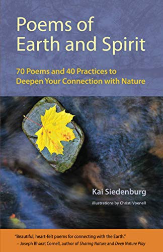 Kai Siedenburg: Poems of Earth and Spirit (Paperback, 2017, Our Nature Connection)