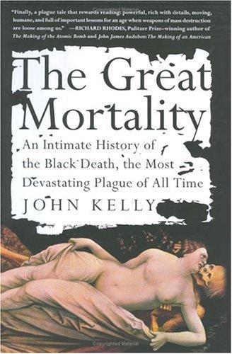 Kelly, John, John Kelly undifferentiated: The Great Mortality (2005, HarperCollins)