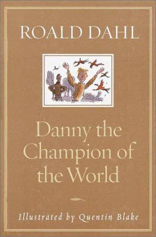 Roald Dahl: Danny the Champion of the World (2002)