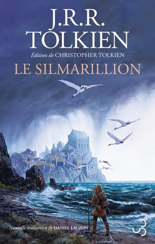 J. R. R. Tolkien, Christopher Tolkien, Ted Nasmith: Le Silmarillion (French language, Christian Bourgois éditeur)