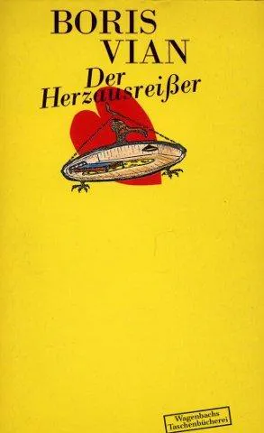Boris Vian: Der Herzausreißer (German language, 1989)