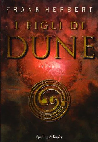 فرانك هربرت: I figli di Dune (Italian language, 2003, Sperling & Kupfer)