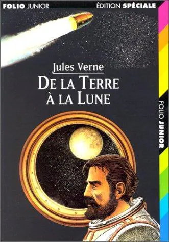 Jules Verne: De la Terre à la Lune (French language, 1998, Éditions Gallimard)