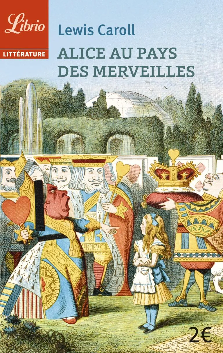 Lewis Carroll: Alice au pays des merveilles (French language, 2015, Librio)