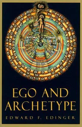 Edward F. Edinger: Ego and Archetype (1991)