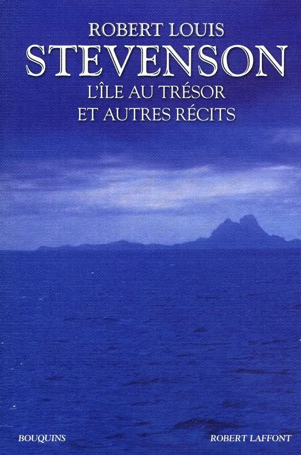 Robert Louis Stevenson: L'île au trésor (French language, 2010, Éditions Robert Laffont)