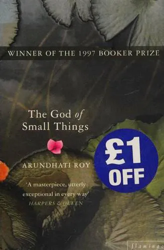Arundhati Roy: The God of Small Things (2009, Harper Perennial)