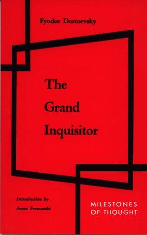 Fyodor Dostoyevsky: The grand inquisitor (1984, Continuum)