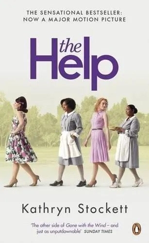 Kathryn Stockett: The Help (2011)