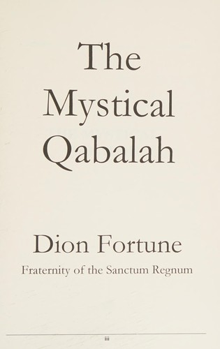 Dion Fortune: The Mystical Qabalah (2008, Lulu.com)