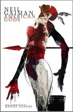 Neil Gaiman: American Gods. Illustrated Edition (2016)