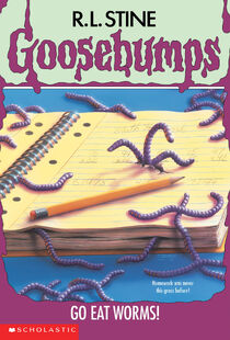 R. L. Stine: Goosebumps: Go Eat Worms! (2004, Tandem Library)