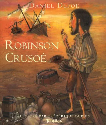 Daniel Defoe: Robinson Crusoé (French language, 2008, Tourbillon)