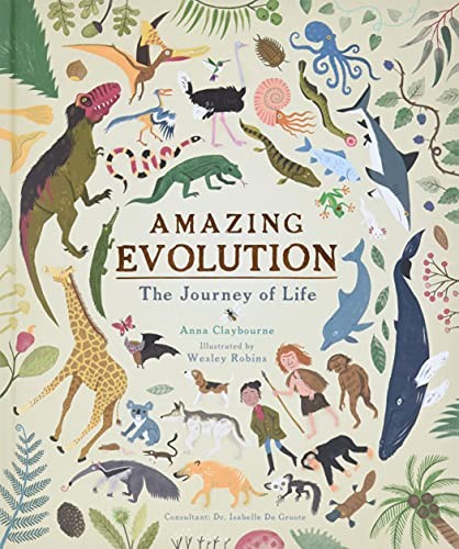 Anna Claybourne, Wesley Robins: Amazing Evolution (2019, Ivy Group, The)