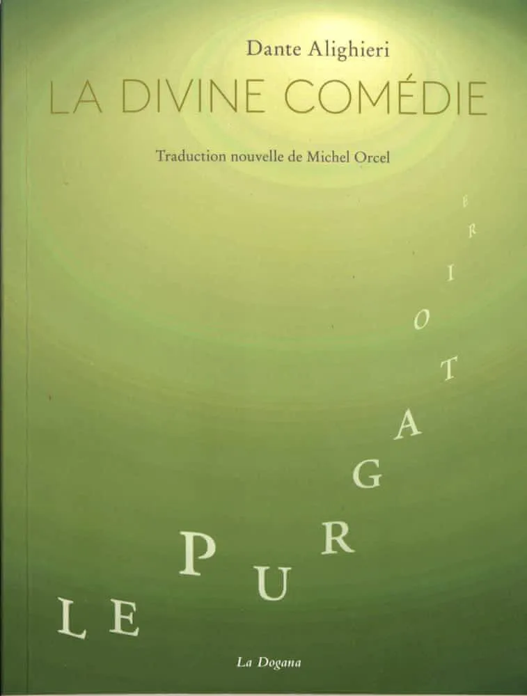 Dante Alighieri: Le Purgatoire : de la Divine Comédie (French language, 2020)