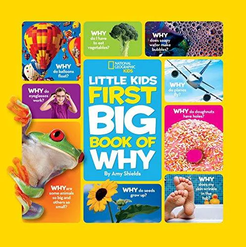 Amy Shields: National Geographic Little Kids First Big Book of Why (2011)