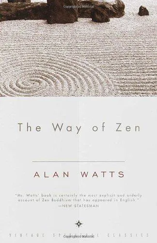 Alan Watts: Way of Zen = (1999, Vintage Books)