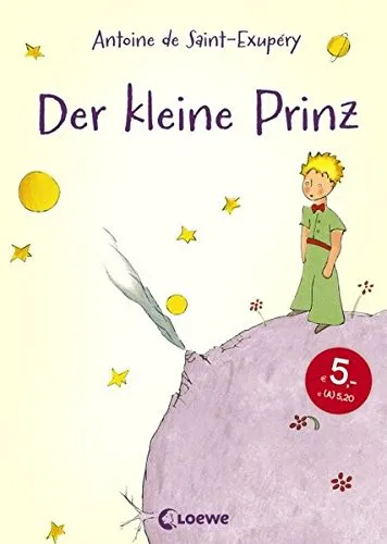 Antoine de Saint-Exupéry: Der kleine Prinz (German language, 2015)