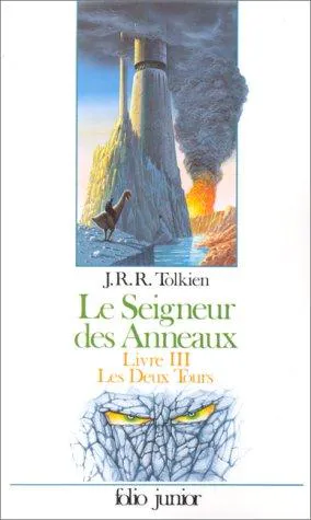 J. R. R. Tolkien: Le Seigneur des Anneaux, Livre III : Les Deux Tours (French language, 1988, Éditions Gallimard)