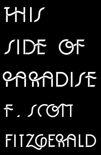 Francis Scott Fitzgerald: This Side of Paradise (Paperback, Orion Publishing Co)