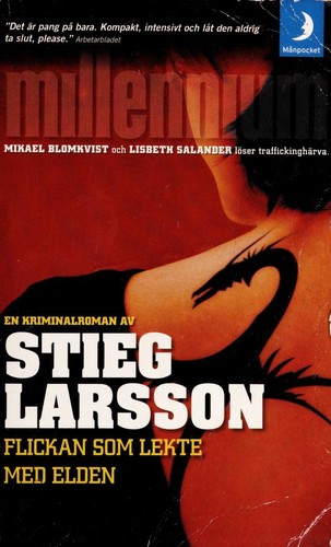 Stieg Larsson: Flickan som lekte med elden (Swedish language, 2008, Manpocket)