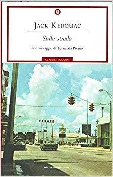 Jack Kerouac: Sulla strada (Italian language, 2001, Mondadori)