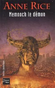Anne Rice: Memnoch le démon - Les chroniques des vampires (French language, 2004, Fleuve noir)