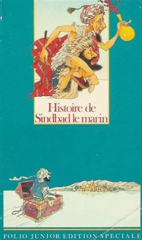 Gustave Doré, Antoine Galland: Histoire de Sindbad le marin (French language, 1988, Éditions Gallimard)