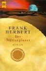 فرانك هربرت: Der Wüstenplanet. (Paperback, German language, 2001, Heyne)