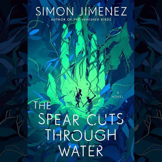 Simon Jimenez: The Spear Cuts Through Water (2022)