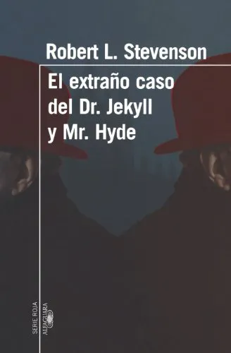 Robert Louis Stevenson: El extraño caso del Dr. Jekyll y Mr. Hyde (Spanish language, 2008)