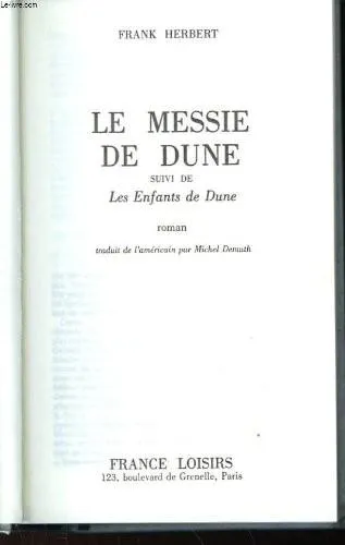 فرانك هربرت: Le messie de dune, les enfants de dune (French language, 1983, France Loisirs)