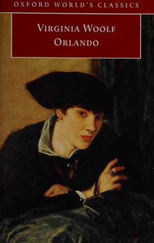 Virginia Woolf: Orlando (1998, Oxford University Press)