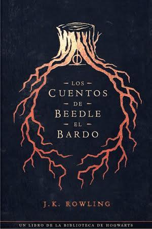 J.K. Rowling: Los cuentos de Beedle el bardo