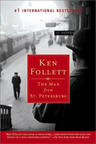 Ken Follett: The Man From St. Petersburg (2003)