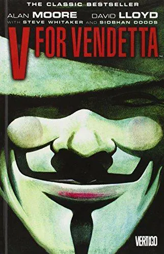 Alan Moore, David Lloyd: V for Vendetta (2008)