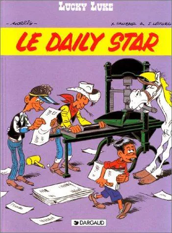 Xavier Fauche, Jean Léturgie: Le Daily star (French language, 1984, Dargaud)