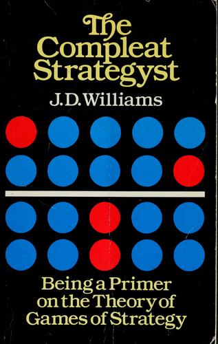 Williams, J. D.: The compleat strategyst (1986, Dover)