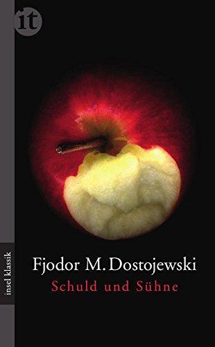 Fyodor Dostoyevsky: Schuld und Sühne (German language, 2012)